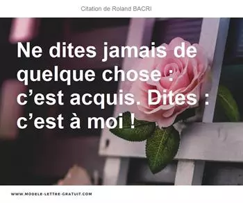 Citations Roland BACRI