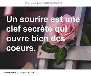 Un Sourire Est Une Clef Secrete Qui Ouvre Bien Des Coeurs