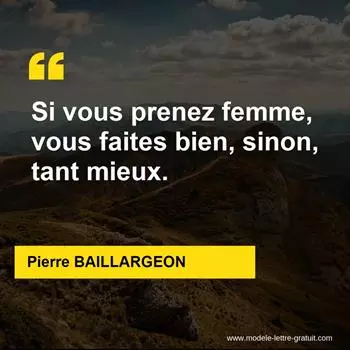 Citation Pierre BAILLARGEON