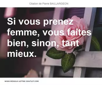 Citations Pierre BAILLARGEON