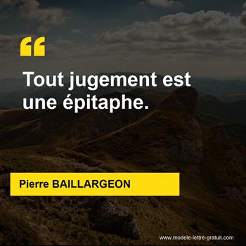 Citations Pierre BAILLARGEON