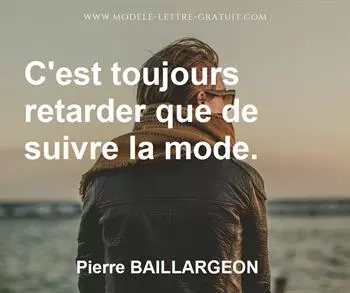 Citation de Pierre BAILLARGEON