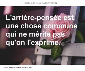 Citations Pierre BAILLARGEON