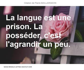 Citations Pierre BAILLARGEON