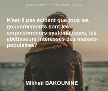 Citation de Mikhaïl BAKOUNINE