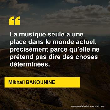 Citation de Mikhaïl BAKOUNINE