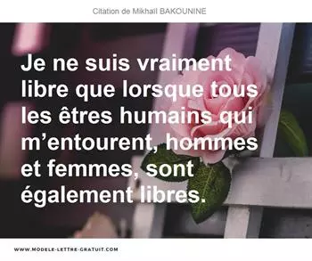 Citations Mikhaïl BAKOUNINE