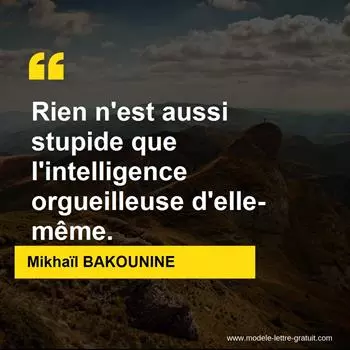 Citation Mikhaïl BAKOUNINE