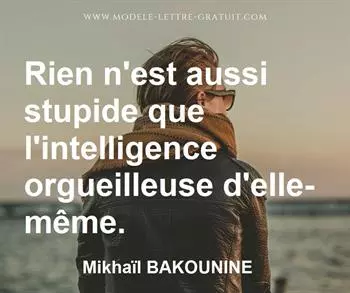 Citation de Mikhaïl BAKOUNINE