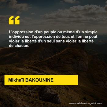Citation de Mikhaïl BAKOUNINE