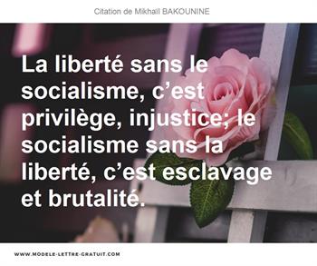 Citations Mikhaïl BAKOUNINE