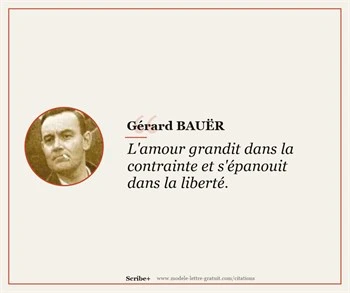 Citations Gérard BAUËR