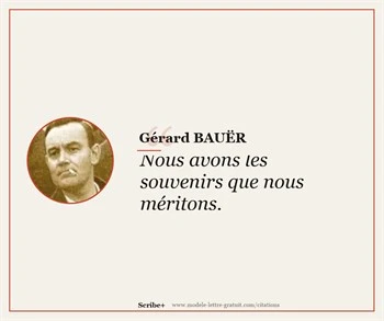 Citations Gérard BAUËR