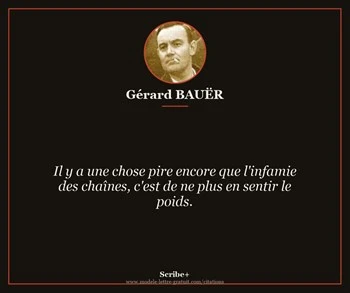 Citation de Gérard BAUËR