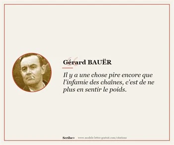 Citations Gérard BAUËR