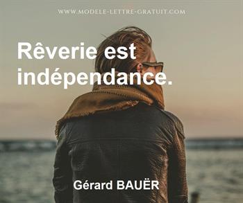 Citation de Gérard BAUËR