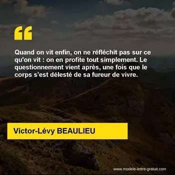 Citation Victor-Lévy BEAULIEU