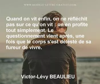 Citation de Victor-Lévy BEAULIEU