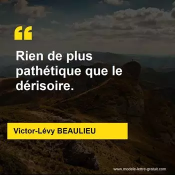 Citation Victor-Lévy BEAULIEU