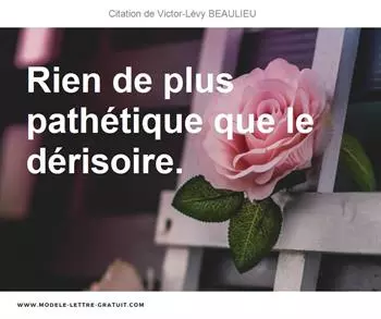 Citations Victor-Lévy BEAULIEU