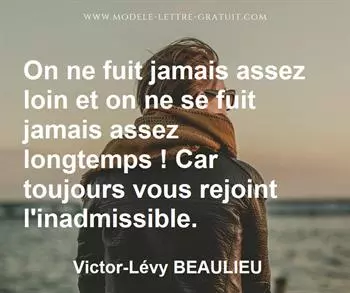 Citation de Victor-Lévy BEAULIEU