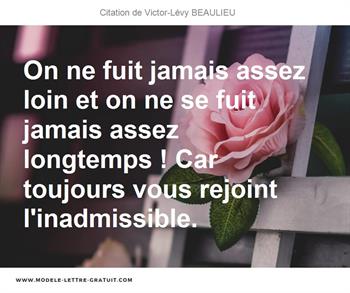 Citations Victor-Lévy BEAULIEU