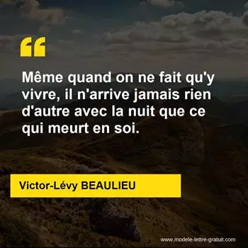 Citation Victor-Lévy BEAULIEU