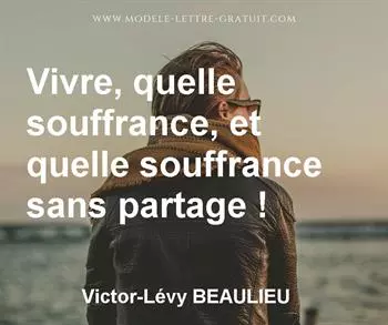 Citation de Victor-Lévy BEAULIEU