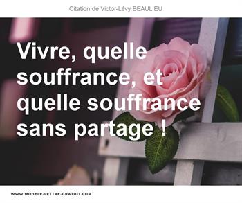 Citations Victor-Lévy BEAULIEU