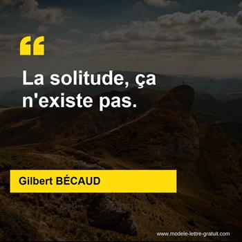 Citation Gilbert BÉCAUD
