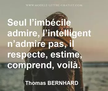 Citation de Thomas BERNHARD
