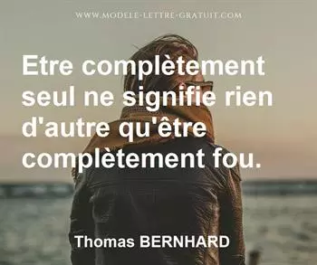 Citation de Thomas BERNHARD
