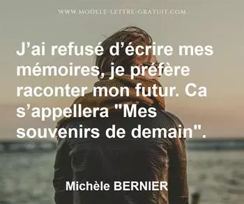 Citation de Michèle BERNIER