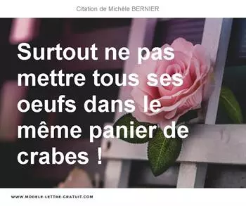 Citations Michèle BERNIER