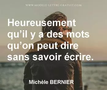 Citation de Michèle BERNIER