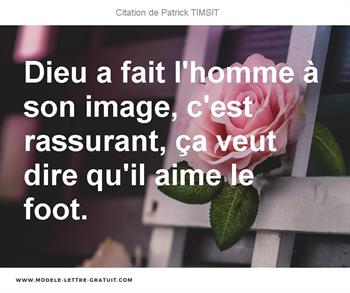 Citations Patrick TIMSIT