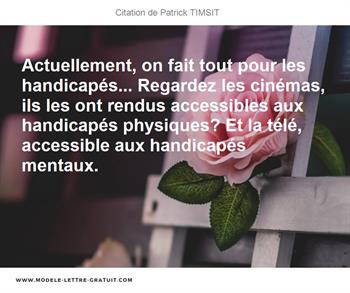 Citations Patrick TIMSIT