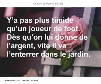 Citations Patrick TIMSIT