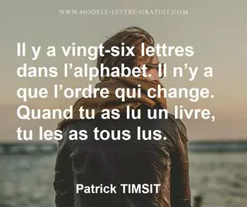 Citation de Patrick TIMSIT