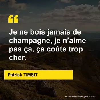 Citation Patrick TIMSIT
