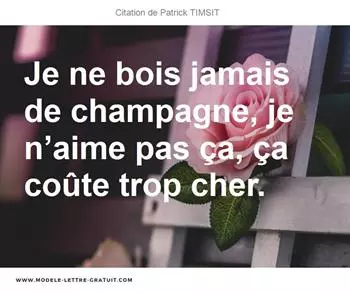 Citations Patrick TIMSIT