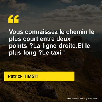 Citation de Patrick TIMSIT