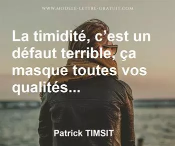 Citation de Patrick TIMSIT