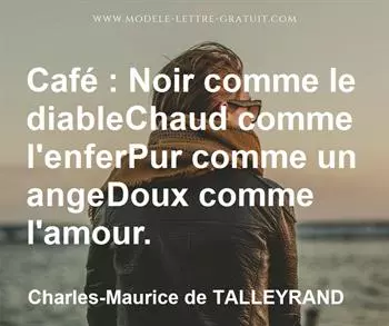 Citation de Charles-Maurice de TALLEYRAND