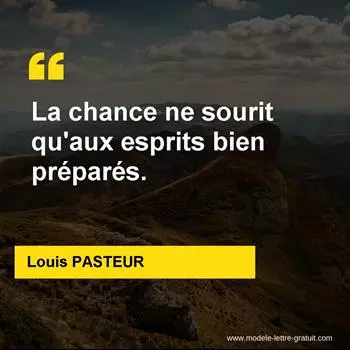 Citation Louis PASTEUR