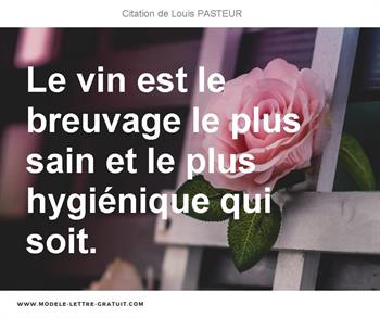 Citations Louis PASTEUR