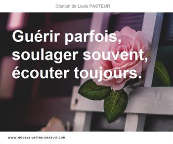 Citations Louis PASTEUR