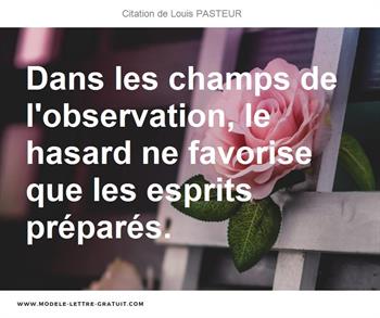 Citations Louis PASTEUR