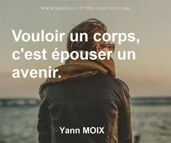Citation de Yann MOIX