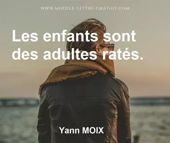 Citation de Yann MOIX